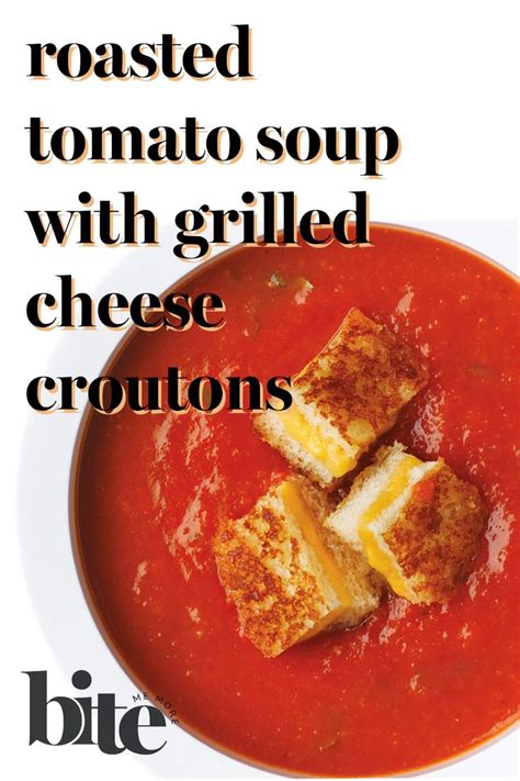 Easy Tomato Soup With Grilled Cheese Croutons Recipe — Bite Me More