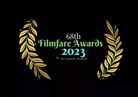 68th Filmfare Awards 2023 | Bollywood Product