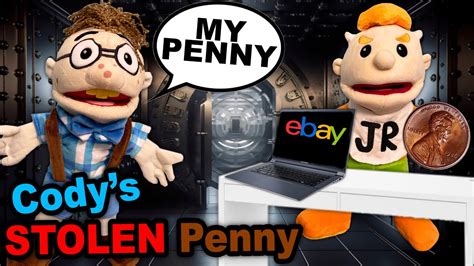 SML Parody Cody S Stolen Penny THE BETTER VERSION YouTube