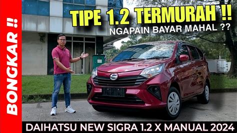 Bongkar DAIHATSU NEW SIGRA 1 2 X MANUAL 2024 REVIEW EXTERIOR