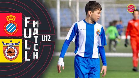 Full Match Rcd Espanyol Vs Cf Mollet U Fcf Youtube