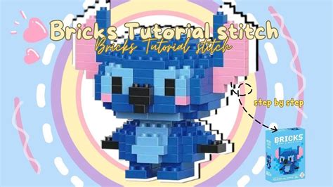 How To Build Stitch Bricks Bricks Tutorial Bahasa Indonesia Youtube