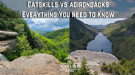 Catskills Vs Adirondacks Which Mountains Are Better To See