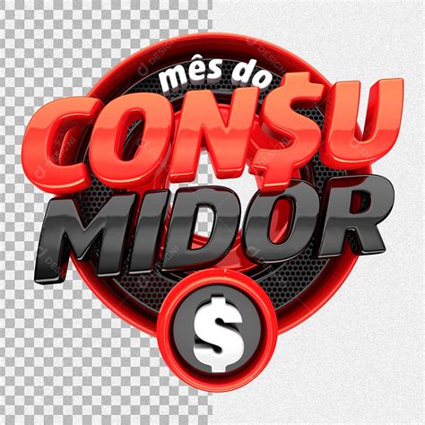 Selo 3d Mês Do Consumidor Vermelho E Preto Para Composição Psd