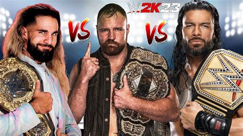 Wwe 2k23 Seth Rollins Vs Roman Reigns Vs Jon Moxley Triple Threat