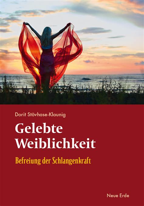 Bücher für Menschen auf dem Weg sind Gelebte Weiblichkeit Neue