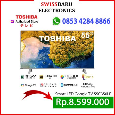 Toshiba Led Google Tv C Lp Swiss Baru Electronics Toko