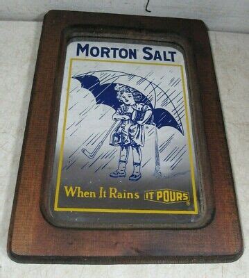 Vintage Morton Salt When It Rains It Pours Advertising Mirror Sign Ebay