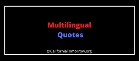 20+ Best Multilingual Quotes [2023 Updated]