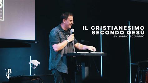 Il Cristianesimo Secondo Ges Evangelista Dario Scuoppo Youtube