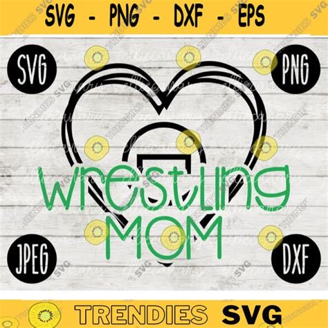 Wrestling Svg Wrestling Mom Wrestle Svg Png Jpeg Dxf Silhouette Cricut