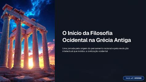 Na Grécia Antiga Berço De Grande Parte Do Pensamento Ocidental - O Início da Filosofia Ocidental na Grécia Antiga: Uma Análise Profunda ...