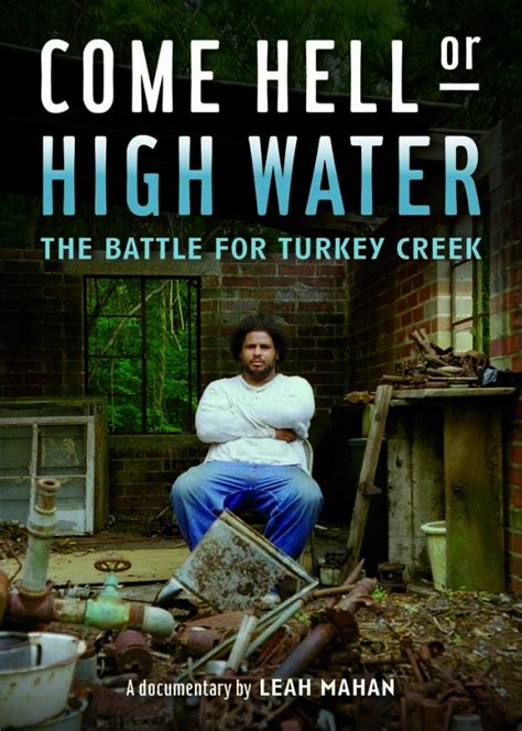 Come Hell or High Water: The Battle for Turkey Creek - Zinn Education ...