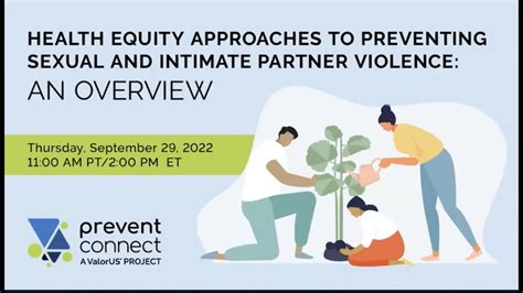 Health Equity Approaches To Preventing Sexual And Intimate Partner