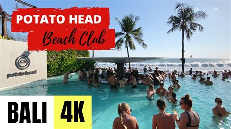 BALI INDONESIA 4K POTATO HEAD BEACH CLUB YouTube