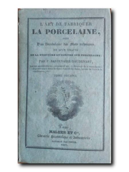 L ART DE FABRIQUER LA PORCELAINE SUIVI D UN VOCABULAIRE DES MOTS