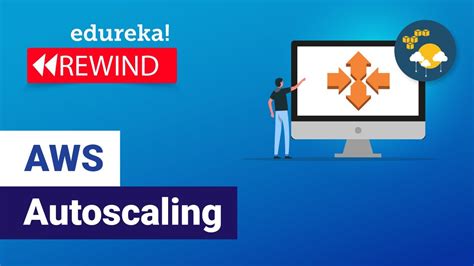 Aws Autoscaling Autoscaling And Load Balancing In Aws Aws Training