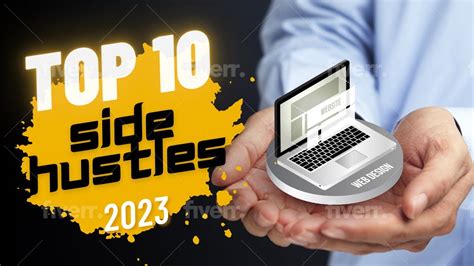 The Top 10 Most Profitable Side Hustles For 2023 Youtube