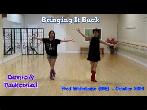 Bringing It Back Line Dance Dance Teach Fred Whitehouse