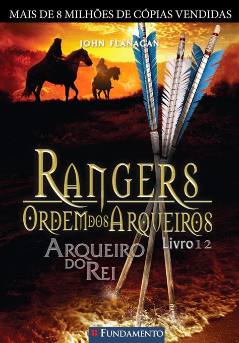 Paixão por Livros Arqueiro do Rei Rangers Ordem dos Arqueiros 12