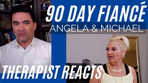 90 Day Fiancé Angela And Michael 42 It Is What It Is Therapist