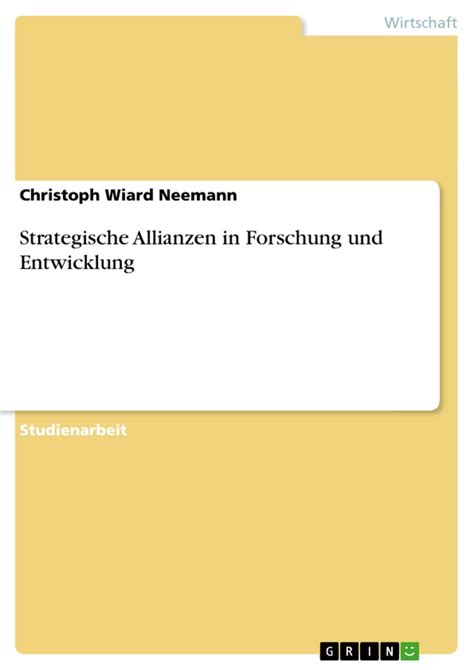 Strategische Allianzen In Forschung Und Entwicklung Hausarbeiten De