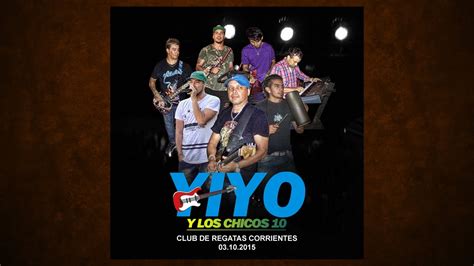 Yiyo Y Los Chicos En Vivo Regatas Doble Audio