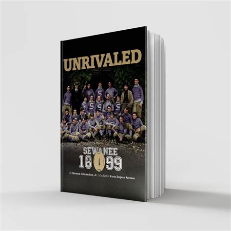 Unrivaled: The Book – Sewanee1899