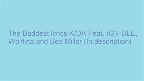 The Baddest Lyrics Kda In Description By Emojiband2019 On Deviantart