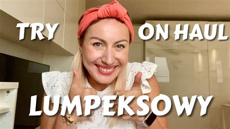 Try On Haul Lumpeksowy To Co Lubicie Najbardziej Youtube