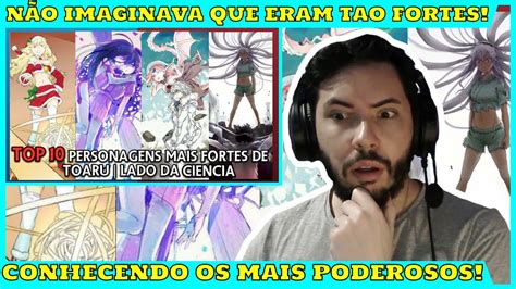 React Top Personagens Mais Fortes De Toaru Lado Da Ci Ncia Do