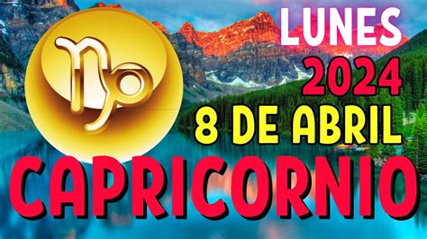 🙏𝐀𝐥𝐠𝐨 𝐂𝐚𝐦𝐛𝐢𝐚 𝐏𝐨𝐫 𝐂𝐨𝐦𝐩𝐥𝐞𝐭𝐨😍horoscopo Capricornio Hoy ♑ 8 De Abril De