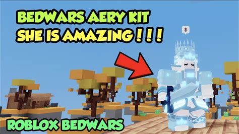 I’ve Tried The Aery Kit And I Cant Stop Using It [roblox Bedwars] Youtube