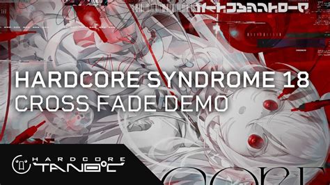 HARDCORE SYNDROME 18 DEMO YouTube