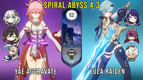 C0 Yae Aggravate And C1 Eula Raiden Genshin Impact Abyss 4 3 Floor