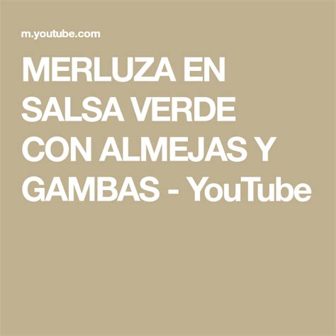 Merluza En Salsa Verde Con Almejas Y Gambas Youtube Lockscreen