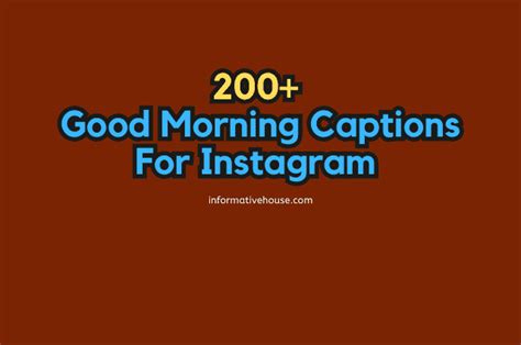 Beautiful Good Morning Captions For Instagram Posts Informative