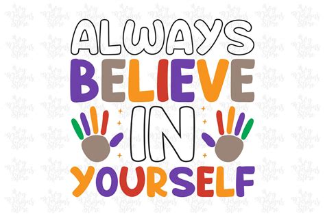 Always Believe In Yourself Autism Svg Graphic By Svgdesignsstore07