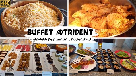 UNLIMITED BUFFET TRIDENT 5 STAR HOTEL HITECH CITY HYDERABAD