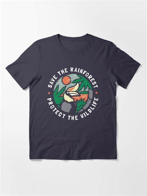 Save The Rainforest Protect The Wildlife T Shirt For Sale By Bangtees Redbubble Leaf T