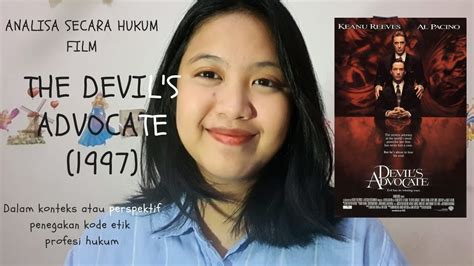 ANALISA SECARA HUKUM FILM THE DEVILS ADVOCATE DALAM KONTEKS PENEGAKAN