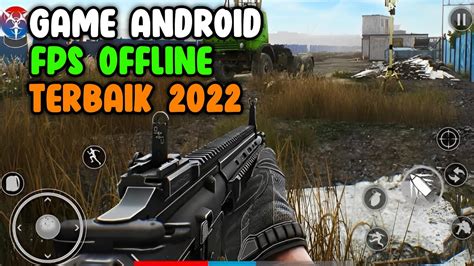 Game Fps Offline Terbaik Android Youtube