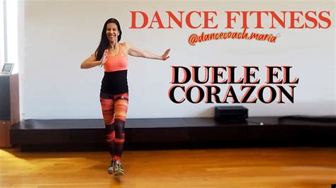 Dance Fitness Choreo Duele El Corazon Cumbia Flamenco Reggaeton