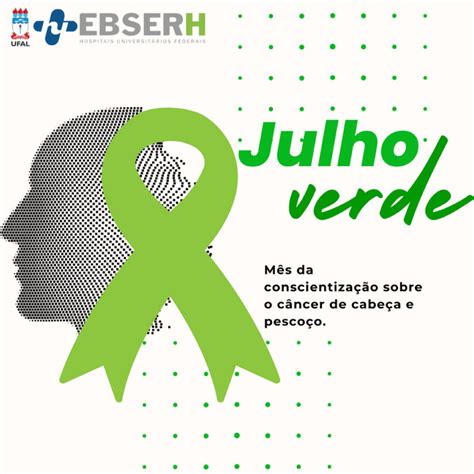 HU promove campanha Julho Verde de prevenção ao câncer de cabeça e