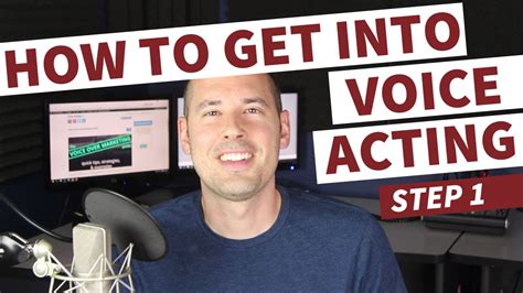 How To Get Into Voice Acting Step Youtube