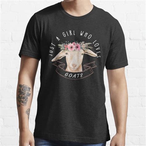 Just A Girl Who Loves Goats Farmer Women Goat T Shirt For Sale By