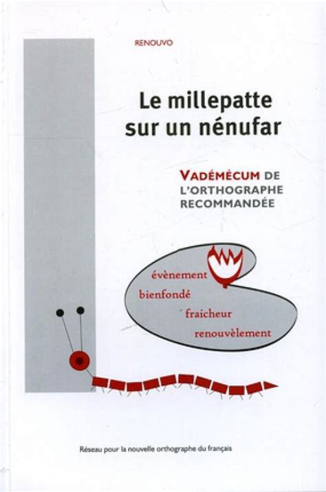 Le millepatte sur un nénuphar RENOUVO Réseau pour la nouvelle