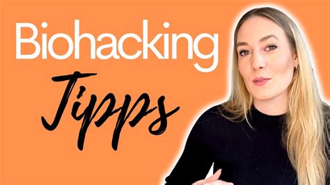 4 Biohacking Tipps für mehr Energie Wohlbefinden YouTube