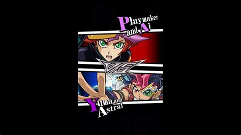 Yugioh Duel Links First Time Playmaker And Ai Vs Yuma And Astral