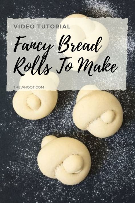 Fancy Bread Roll Shapes Quick Video Instructions Bread Roll Soft